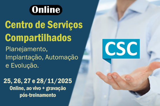 CSC - Centro de Servi&ccedil;os Compartilhados